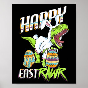 Affiche Enfants Happy Eastrawr Cute Trex Dinosaur Bunn de 