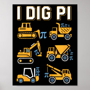 Affiche Enfants I Dig Pi Funny Pi Jour 3.14 Camion de cons