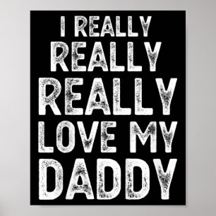 Affiche Enfants J'Aime Vraiment Mon Papa Pères Mignonnes D