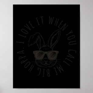 Affiche Enfants Je L'Aime Quand Vous M'Appelez Big Hoppa B