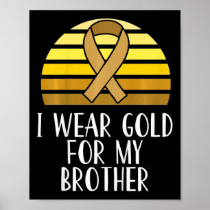 Affiche Enfants Je Porte De L'Or Pour Mon Frère Cancer De 
