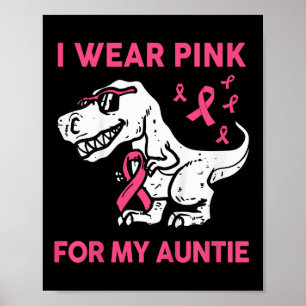 Affiche Enfants Je Porte Du Rose Pour Ma Tante Toddler Bre