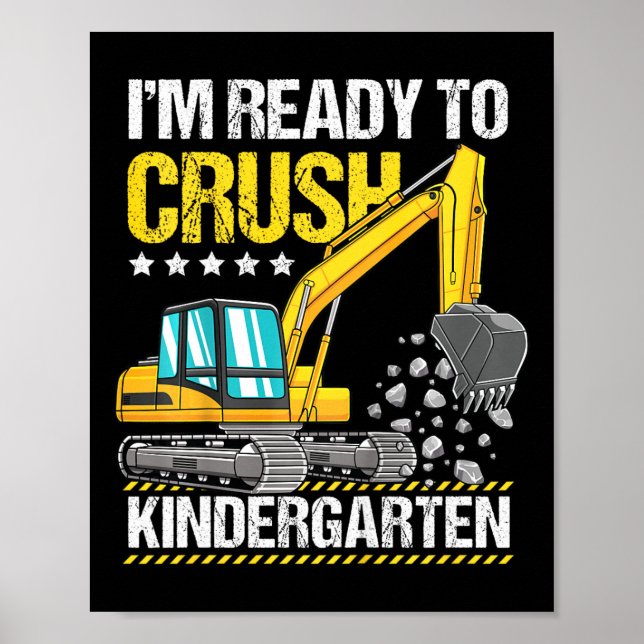 Affiche Enfants Je suis prêt à écraser la construction de  (Devant)