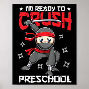 Affiche Enfants Je suis prêt à écraser la maternelle Ck à 
