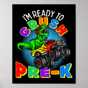 Affiche Enfants Je suis prêt à écraser Pré K Dinosaur Mons