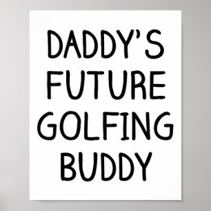 Affiche Enfants Le futur partenaire de golf de papa Golf 