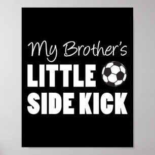 Affiche Enfants Mon frère petit côté coup de pied Soccer p