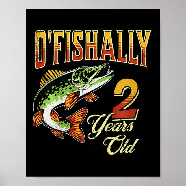 Affiche Enfants O'Fishally 2 ans Pêche Thème 2ème Bir (Devant)