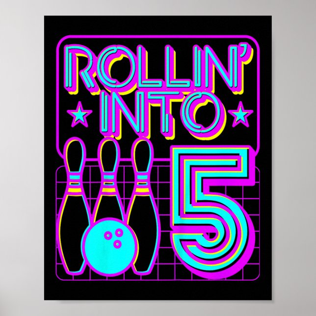 Affiche Enfants Rollin In 5 Bowling Bowler 5e Anniversaire (Devant)