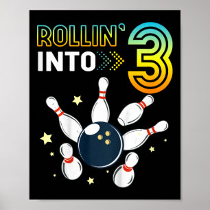 Affiche Enfants Se Roulant Dans 3 Ans Anniversaire Bowling
