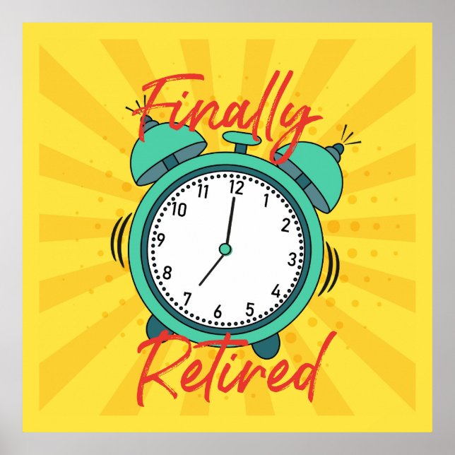 Affiche Enfin Retraité, éteins le réveil, (Devant)