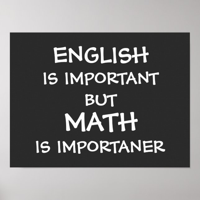Affiche English is important but math is importanter   (Devant)