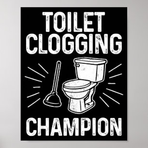 Affiche Engorgement de toilette Chamon Drôle Graphique Eng