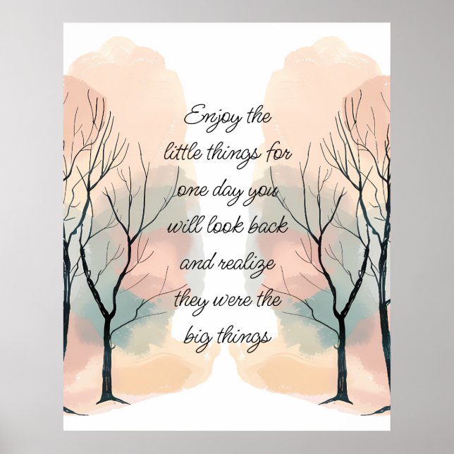 Affiche Enjoy Little Things Inspirational Life Quote (Devant)