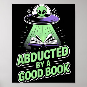 Affiche Enlevé par un bon livre drôle ufo alien lisant