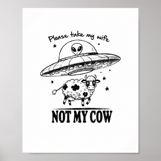 Affiche Enlèvement Alien, Pas Ma Vache Pour Les Agriculteu (Devant)