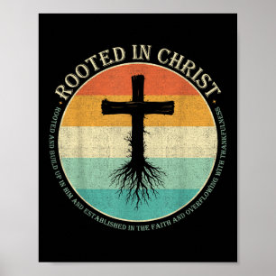 Affiche Enraciné Dans le Christ, Jésus Croix foi chrétienn