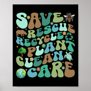 Affiche Enregistrer Secourir Recycler Plante Nettoyage Fun
