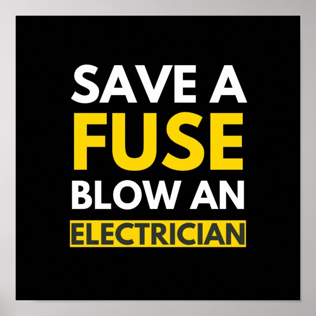Affiche Enregistrer Un Fuse Blow Un Électricien (Devant)