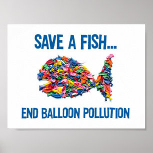 AFFICHE ENREGISTREZ UN POISSON - POLLUTION DE BALLON FINAL