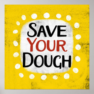 Affiche Enregistrez votre pochette de Dough Wall Art
