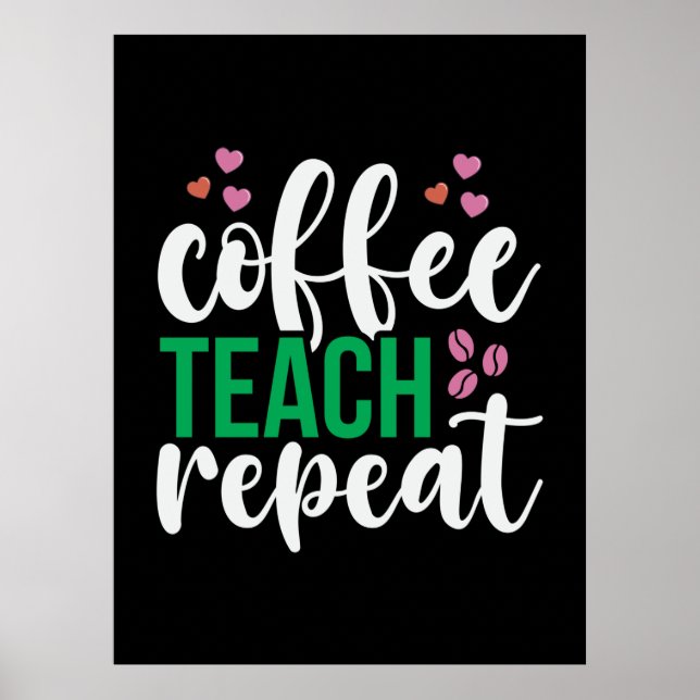 Affiche Enseignant Art Café Teach Répétition (Devant)