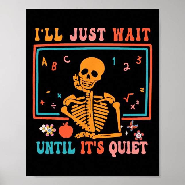 Affiche Enseignant d'Halloween, j'attendrai juste jusqu'à  (Devant)