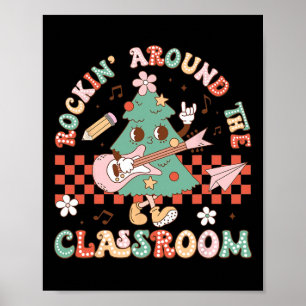 Affiche Enseignant Noël Rockin' Autour Du Clroom Noël 2