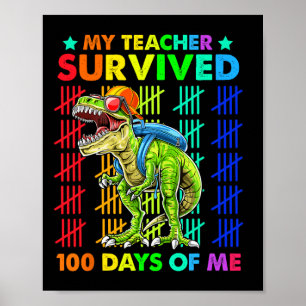 Affiche Enseignant Survécu 100 Jours De Moi Dinosaur T-rex