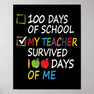 Affiche Enseignant Survécu 100 Jours De Moi Enseignant Fun
