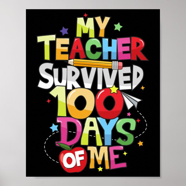 Affiche Enseignant Survived 100 Jours De Moi 100e Jour Éco (Devant)