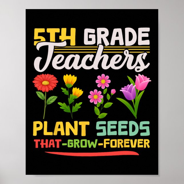 Affiche Enseignants de 5e année Semences Plantes qui grand (Devant)