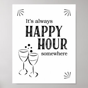 Affiche Enseigne de bar C'est toujours l'heure heureuse qu