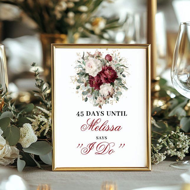 Affiche Enseigne de compte à rebours Burgundy Blush Romant (Romantic Blush Burgundy Countdown Sign Bridal)
