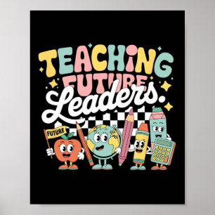 Affiche Enseignement Rétro Dirigeants Futurs Prof Cool Dos