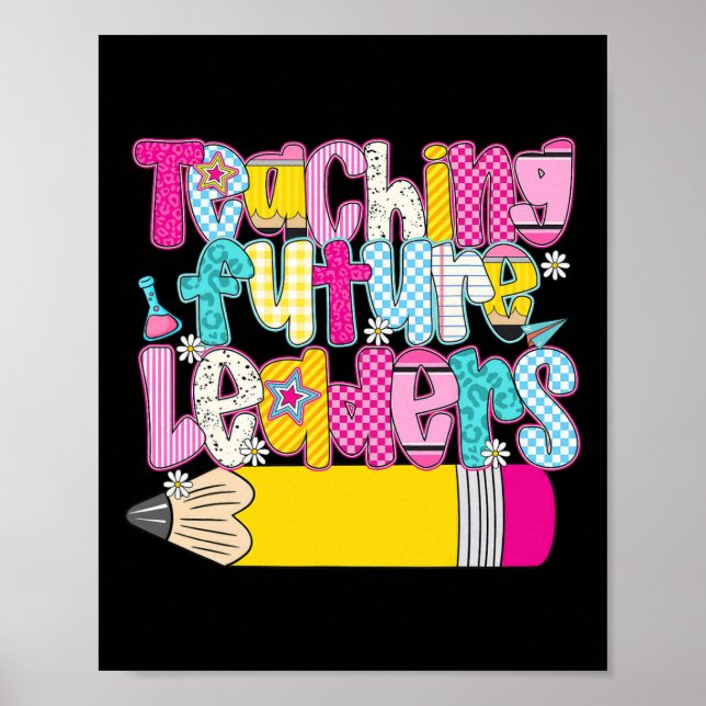 Affiche Enseigner aux futurs leaders Enseignant de materne (Devant)
