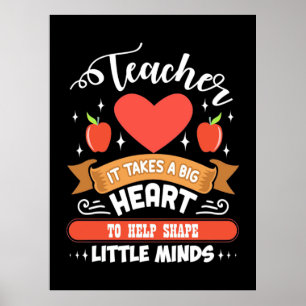 Affiche Enseigner Cela Prend Un Grand Coeur