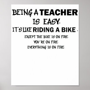 Affiche Enseigner est facile comme monter un vélo en feu