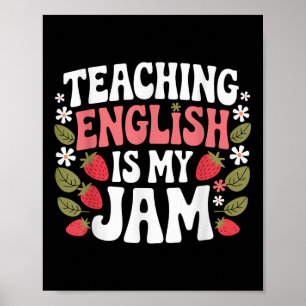 Affiche Enseigner L'Anglais Est Mon Professeur De Jam De R