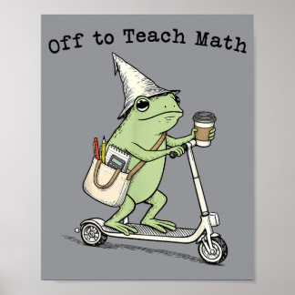 Affiche Enseigner les maths Prof Grenouille drôle retour à
