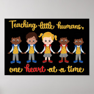 AFFICHE ENSEIGNER LES PETITS HUMAINS UN COEUR À LA FOIS