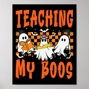 Affiche Enseigner Mes Boos Enseignant Cute Ghost Enseignan