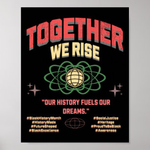 Affiche Ensemble, nous élevons Black Vit Harmonie raciale