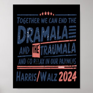 Affiche Ensemble, Nous Pouvons Mettre Fin À La Dramala Et