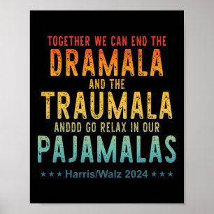 Affiche Ensemble, Nous Pouvons Mettre Fin À La Dramala Et