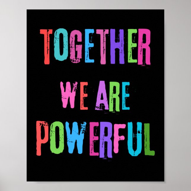 Affiche Ensemble, Nous Sommes Puissants (Devant)