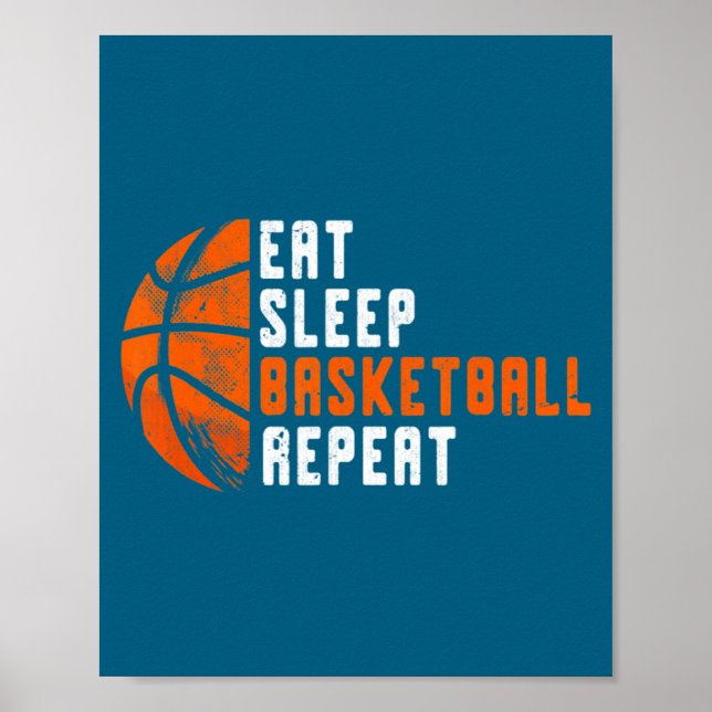 Affiche Entraîneur de Basketball Manger Dormir Basketball  (Devant)