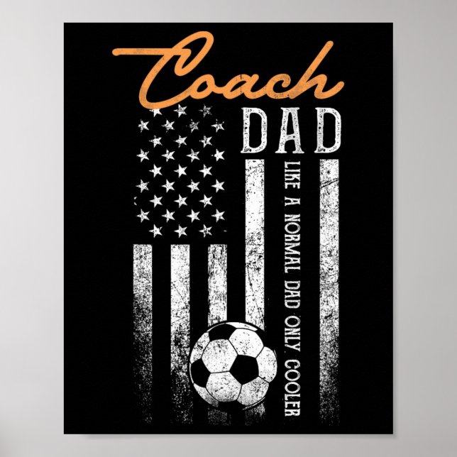 Affiche Entraîneur de foot Papa Comme un papa normal mais  (Devant)