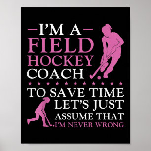 Affiche Entraîneur de hockey sur gazon Je suis un entraîne