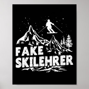 Affiche Entraîneur de ski Faux Skilehrer Ski drôle Après-s